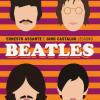 Beatles Letto Da Ernesto Assante E Gino Castaldo. Audiolibro. Cd Audio Formato Mp3