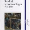 Studi di fenomenologia 1930-1939