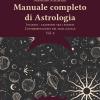 Manuale Completo Di Astrologia. Nuova Ediz.. Vol. 4