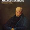 Dall'Illuminismo alla Restaurazione. Angelo Dalmistro (1754-1839) fra storia, filosofia e letteratura