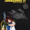 Danguard A. Robot Interplanetario. Vol. 1-2