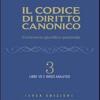 Il Codice Di Diritto Canonico. Commento Giuridico-pastorale. Vol. 3