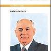 Effetto Gorbaciov. La Politica Internazionale Degli Anni Ottanta. Storia Di Quattro Vertici, Da Ginevra A Mosca