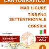Mar Ligure, Tirreno Settentrionale, Corsica. Portolano Cartografico. Con Espansione Online. Vol. 2