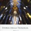 Storia Della Teologia. Vol. 4