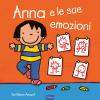 Anna E Le Sue Emozioni. Ediz. A Colori