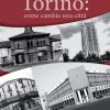 Torino: Come Cambia Una Citt