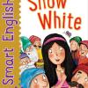 Snow White. Smart English. Con Adesivi. Ediz. A Colori
