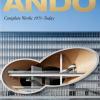 Ando. Complete works 1975-today. Ediz. inglese, francese e tedesca. 40th Anniversary Edition