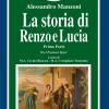 La Storia Di Renzo E Lucia. Tratto Da i Promessi Sposi. Vol. 1