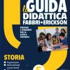 La Guida Didattica 5 Storia Fabbri-erickson