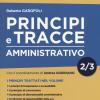 Principi E Tracce. Amministrativo. Vol. 2