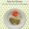 Italy for dinner. Food, music, cinema and books in 20 italian recipes