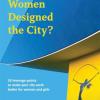 What If Women Designed The Citym