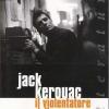 Jack Kerouac il violentatore della prosa
