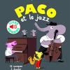 Paco Et Le Jazz: 16 Musiques  couter