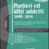 Portieri Ed Altri Addetti (2008-2010)