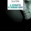 Il Ritratto Di Dorian Gray. Ediz. Integrale. Con Segnalibro