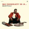 Bo Diddley Is A Lover + 2 Bonus Tracks