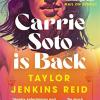 Carrie soto is back: from the author of the seven husbands of evelyn hugo