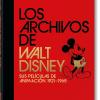 Los Archivos De Walt Disney. Sus Peliculas De Animacion 1921-1968 (spanish Edition)