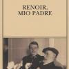 Renoir, Mio Padre