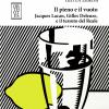 Il Pieno E Il Vuoto. Jacques Lacan, Gilles Deleuze E Il Tessuto Del Reale