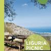 Liguria Picnic. 60 Alternative Al Mare Per Famiglie. Ediz. Francese