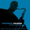 Saxophone Colossus (blue Vinyl)