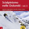 Scialpinismo nelle Dolomiti. Vol. 3