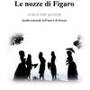 Le Nozze Di Figaro Ossia La Folle Giornata. Analisi Musicale Dell'opera Di Mozart