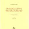 Interpretazioni Del Rinascimento (1950-1990). Vol. 2