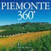 Piemonte 360. Ediz. Italiana E Inglese