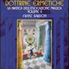 Introduzione Alla Dottrine Ermetiche. Vol. 2 - La Pratica Dell'evocazione Magica