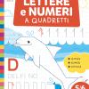 Lettere E Numeri A Quadretti. Ediz. A Colori