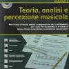 Teoria. Analisi E Percezione Musicale. Per Le Scuole Superiori. Vol. 1