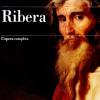 Ribera. Opera Completa