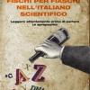 Fischi per fiaschi nell'italiano scientifico. Leggere attentamente prima di parlare (a sproposito)