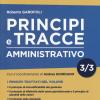Principi E Tracce. Amministrativo. Vol. 3