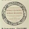 Morale Filosofica E Morale Religiosa. Pagine Tratte Dalle Osservazioni Sulla Morale Cattolica. Vol. 1
