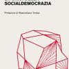 La Crisi Della Socialdemocrazia