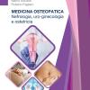 Medicina Osteopatica. Nefrologia, Uro-ginecologia, Ostetricia