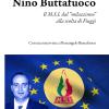 Nino Buttafuoco. Il M.S.I. dal milazzismo alla svolta di Fiuggi