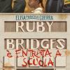 Ruby Bridges  Entrata A Scuola