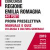 Concorso Regione Emilia Romagna 447 Posti. Prova Preselettiva. Manuale E Quiz Di Logica E Cultura Generale. Con Software Di Simulazione