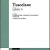 Tuscolane. Libro Ii