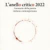 L'anello Critico 2022. Annuario Della Poesia Contemporanea