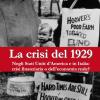 La Crisi Del 1929. Negli Stati Uniti D'america E In Italia: Crisi Finanziaria O Dell'economia Reale?