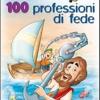 100 Professioni Di Fede