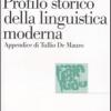 Profilo Storico Della Linguistica Moderna